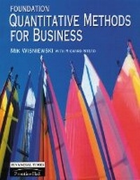 Enlarge image Cover: Foundation Quantitative Methods For Business - Pearson Education Limited