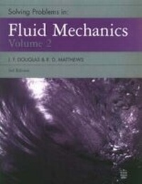 Enlarge image Cover: Solving Problems in Fluid Mechanics Vol 2 - Prentice-Hall