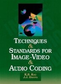 Enlarge image Cover: Techniques and Standards for Image, Video, and Audio Coding - Prentice Hall