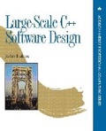 Cover: Large-Scale C++ Software Design - Addison Wesley