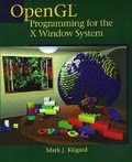 Cover: OpenGL Programming for the X Window System - Addison Wesley