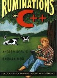 Enlarge image Cover: Ruminations on C++ - Addison Wesley