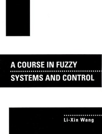 Abbildung von: Course In Fuzzy Systems and Control, A - Prentice Hall