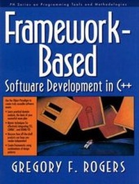 Enlarge image Cover: Framework-Based Software Development in C++ - Prentice Hall