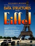 Cover: Object-Oriented Introduction to Data Structures Using Eiffel - Addison Wesley