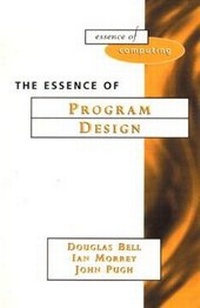 Enlarge image Cover: The Essence of Program Design - Addison Wesley