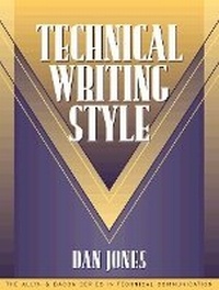 Enlarge image Cover: Technical Writing Style (Part of the Allyn & Bacon Series in Technical Communication) - Pearson