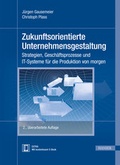 Cover: Zukunftsorientierte Unternehmensgestaltung - Hanser