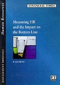 Cover: Measuring HR and the Impact on the Bottom Line - Financial Times Prentice Hall
