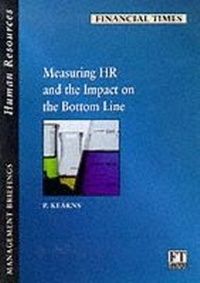 Enlarge image Cover: Measuring HR and the Impact on the Bottom Line - Financial Times Prentice Hall