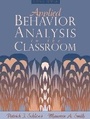 Cover: Applied Behavior Analysis in the Classroom - Pearson
