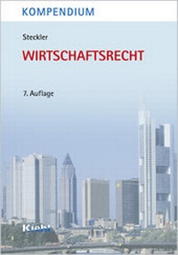 Abbildung von: Kompendium Wirtschaftsrecht - Kiehl