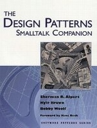 Enlarge image Cover: The Design Patterns Smalltalk Companion - Addison Wesley