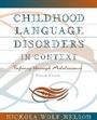 Cover: Childhood Language Disorders in Context - Pearson