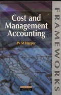 Cover: Cost and Management Accounting - Financial Times Prentice Hall