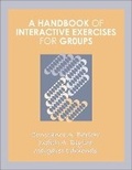 Cover: A Handbook of Interactive Exercises for Groups - Pearson