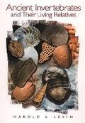 Cover: Ancient Invertebrates and Their Living Relatives - Pearson