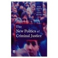 Cover: The New Politics of Criminal Justice - Longman