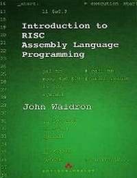 Abbildung von: Introduction to RISC Assembly Language Programming - Addison Wesley