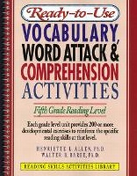 Enlarge image Cover: Ready-to-Use Vocabulary Word Attack and Comprehension Activites, Fifth Grade Reading Level - Prentice Hall