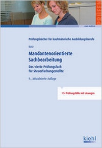 Abbildung von: Mandantenorientierte Sachbearbeitung - Kiehl