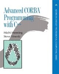 Cover: Advanced CORBA (R) Programming with C++ - Addison Wesley
