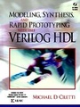 Cover: Modeling, Synthesis, and Rapid Prototyping with the VERILOG HDL - Pearson