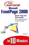 Cover: Sams Teach Yourself Microsoft FrontPage 2000 in 10 Minutes - Sams Publishing