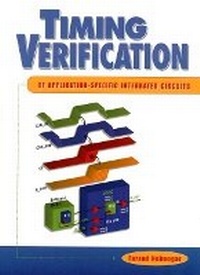 Enlarge image Cover: Timing Verification of Application-Specific Integrated Circuits (ASICs) - Prentice Hall