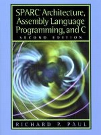 Abbildung von: SPARC Architecture, Assembly Language Programming, and C - Pearson