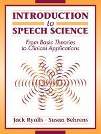 Enlarge image Cover: Introduction to Speech Science - Pearson