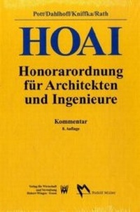 Abbildung von: Verordnung über die Honorare für Leistungen der Architekten und der Ingenieure (Honorarordnung für Architekten und Ingenieure) - Rudolf Müller Verlag