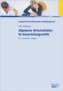 Bild: Allgemeine Wirtschaftslehre für Steuerfachangestellte