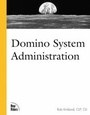 Cover: Domino System Administration - New Riders