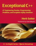 Cover: Exceptional C++: 47 Engineering Puzzles, Programming Problems, and Solutions - Addison Wesley