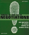 Cover: Thinking on Your Feet in Negotiations - Financial Times Prentice Hall