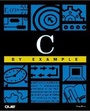 Cover: C by Example - Que Corporation,U.S.