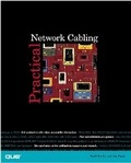 Cover: Practical Network Cabling - Que Corporation,U.S.