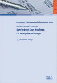 Abbildung von: Kaufmännisches Rechnen - Kiehl
