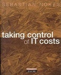 Cover: Taking Control of IT Costs - Addison Wesley