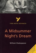 Cover: A Midsummer Night's Dream: York Notes Advanced - for 2026, 2027 exams - Pearson