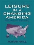 Cover: Leisure in a Changing America - Pearson