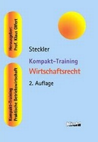 Abbildung von: Kompakt-Training Wirtschaftsrecht - Kiehl