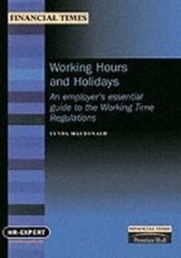 Enlarge image Cover: Working Hours and Holidays - Financial Times Prentice Hall
