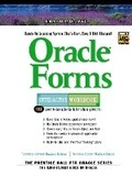 Cover: Oracle Forms Interactive Workbook - Prentice Hall