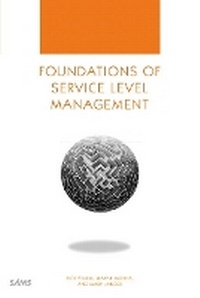 Enlarge image Cover: Foundations of Service Level Management - Sams Publishing