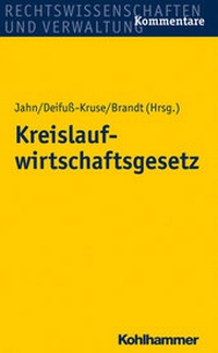 Abbildung von: Kreislaufwirtschaftsgesetz - Kohlhammer