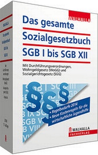 Abbildung von: Das gesamte Sozialgesetzbuch SGB I bis SGB XII - Walhalla