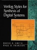 Cover: Verilog Styles for Synthesis of Digital Systems - Pearson