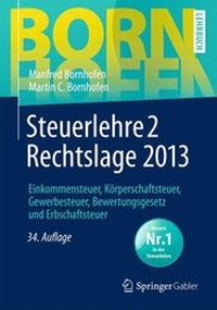 Bild vergrößern Bild: Steuerlehre 2. Rechtslage 2013 - Springer Gabler